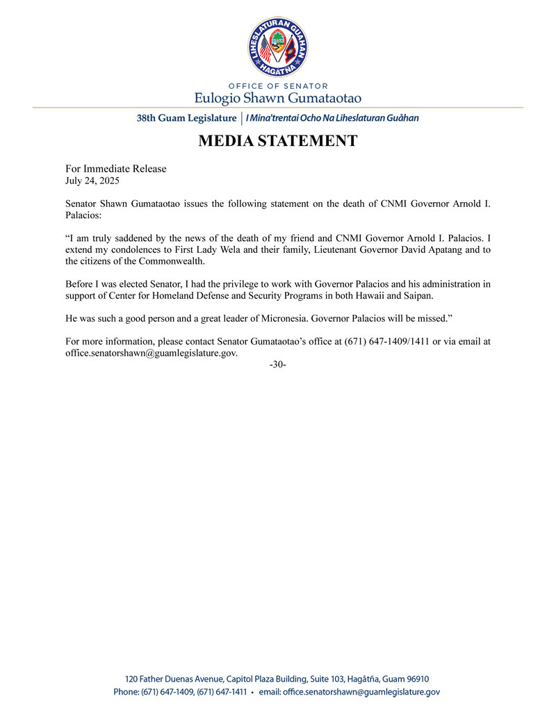 A Statement from Senator Shawn Gumataotao on the Death of CNMI Governor Arnold Palacios