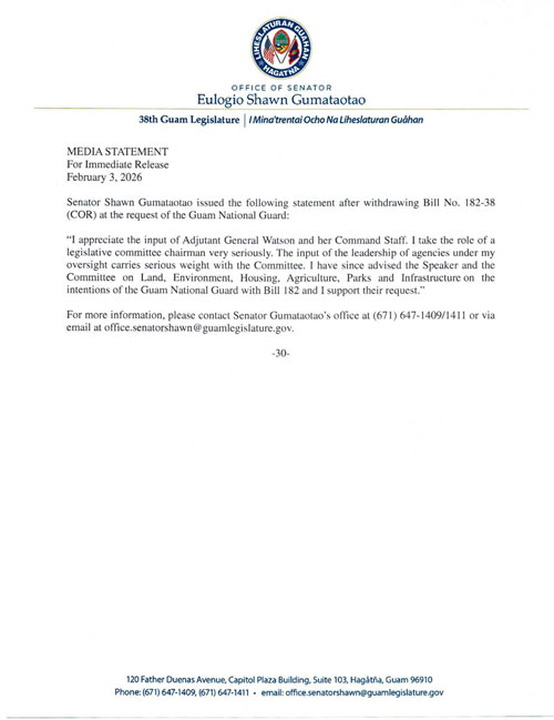Senator Gumataotao's Statement on the Withdrawal of Bill No. 182-38 (COR) at the Request of the Guam National Guard