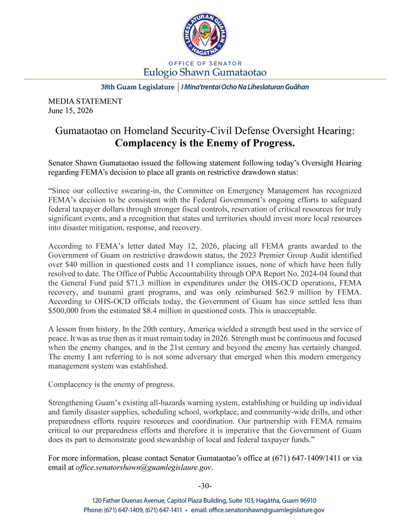 Senator Gumataotao's Comments on Today's Oversight Hearing Regarding the Offices of Homeland Security and Civil Defense