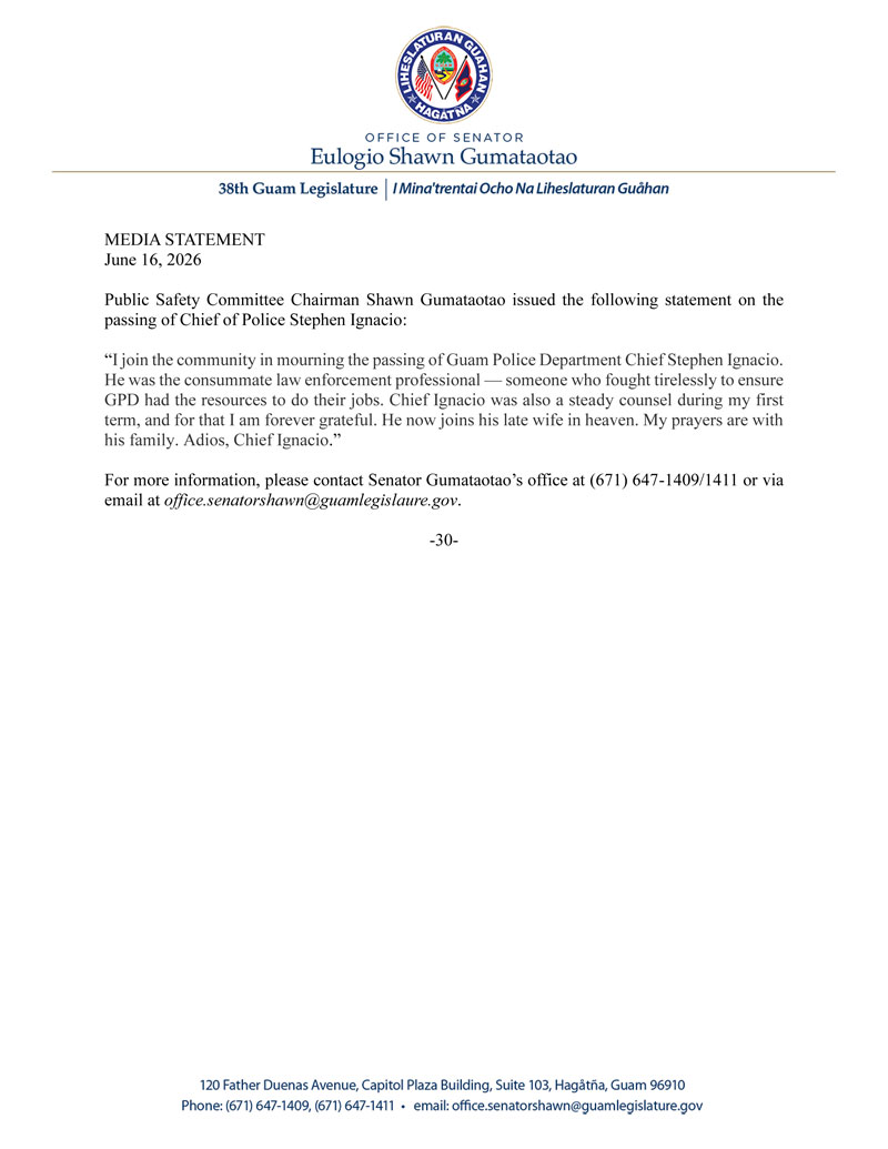 Senator Gumataotao's Statement on the Passing of Chief of Police Stephen Ignacio