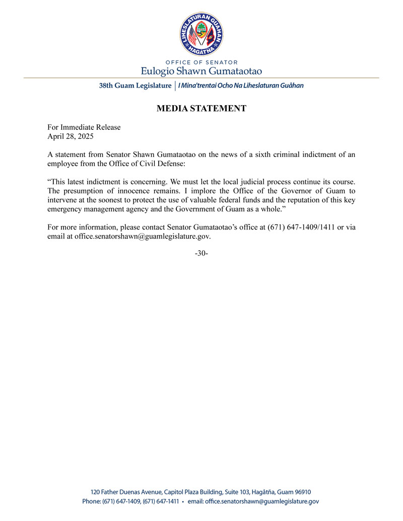 Senator Shawn Gumataotao's Statement on the Recent Criminal Indictment of an Employee from the Office of Civil Defense