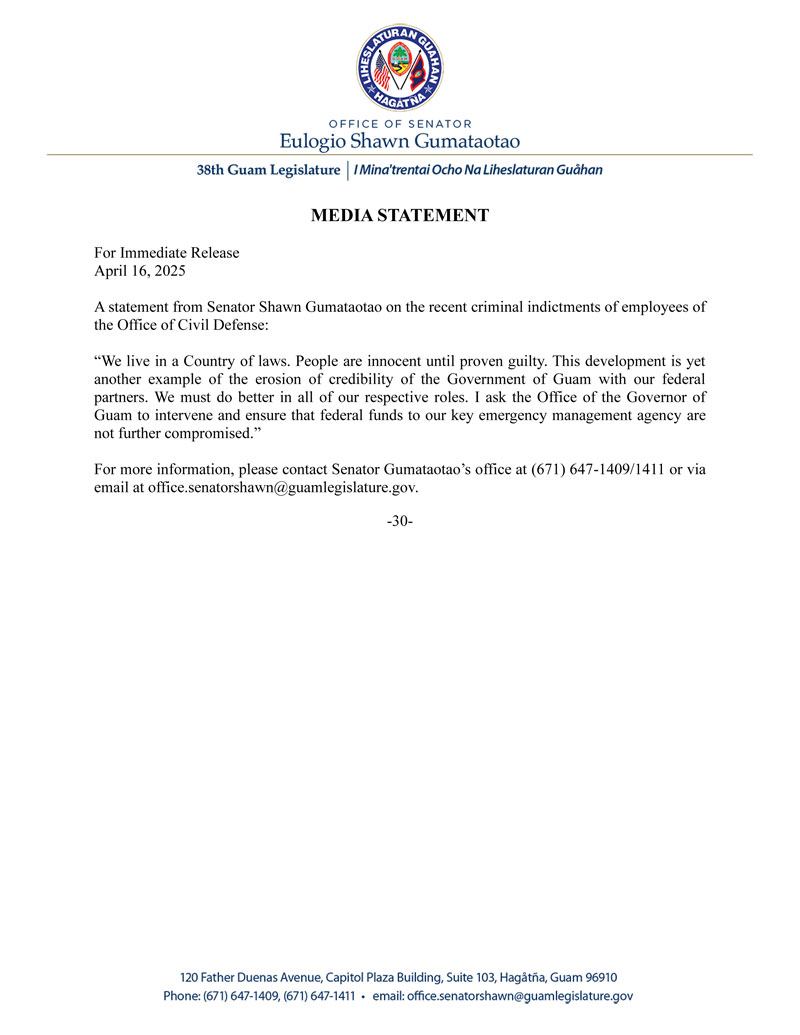 Senator Shawn Gumataotao's Statement on the Recent Criminal Indictments of Employees of the Office of Civil Defense
