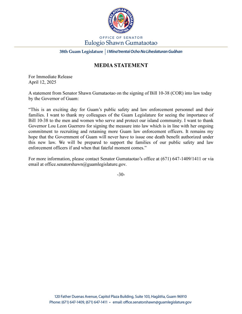 Senator Shawn Gumataotao's Statement on the Signing of Bill 10-38 (COR) into Law [P.L. 38-2]